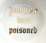 "You have been poisoned" Snake cup and saucer set