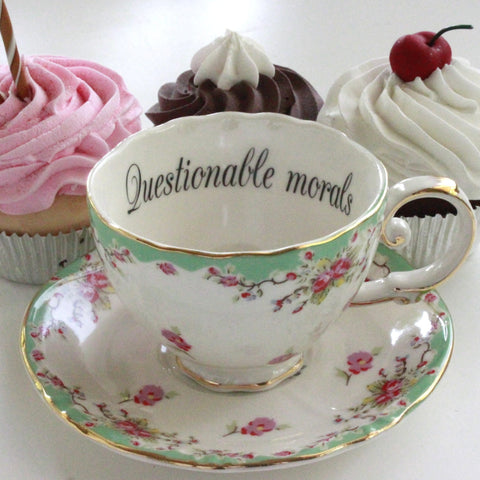 "Questionable Morals" Teacup & Saucer Set, 8 oz, Porcelain
