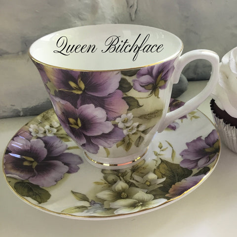 "Queen Bitchface" Teacup & Saucer Set, 8 oz, Porcelain