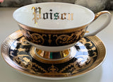 "Poison" Teacup & Saucer Set, 8 oz, Porcelain